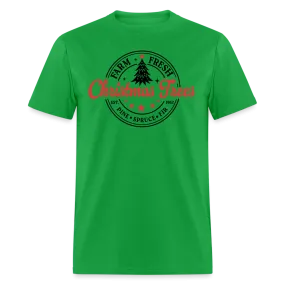 Farm Fresh Christmas Trees T-Shirt